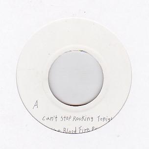 CAN'T STOP ROCKIN TONIGHT / /THE BLOOD FIRE POSSE レコード通販